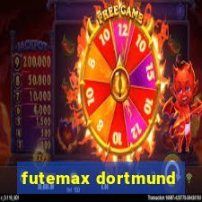 futemax dortmund